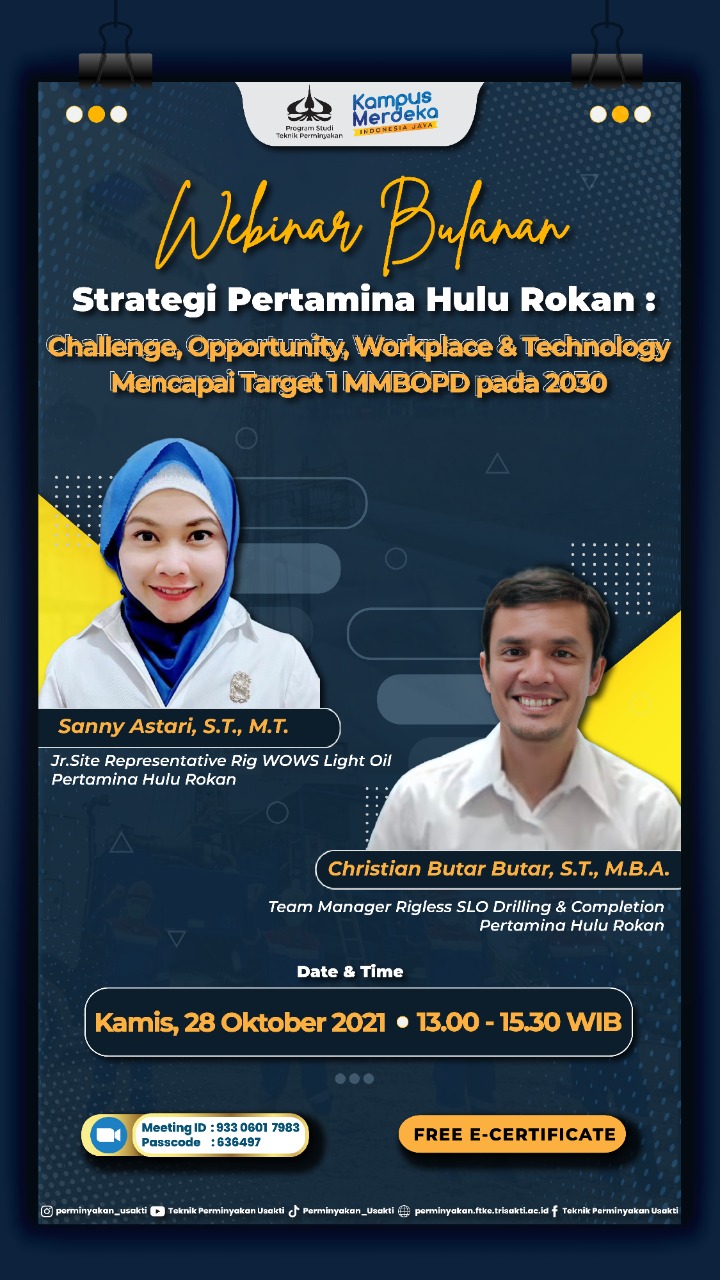 WEBINAR STRATEGI PERTAMINA HULU ROKAN - Prodi Teknik Perminyakan